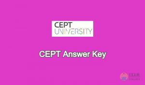 CEPT Answer Key