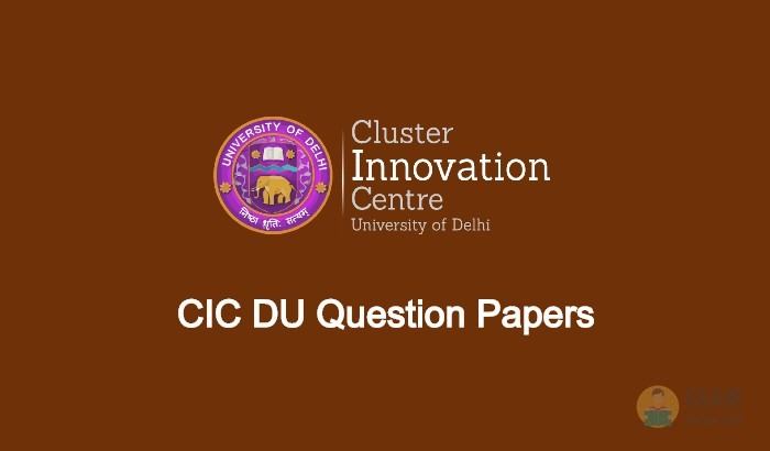 CIC DU Question Papers