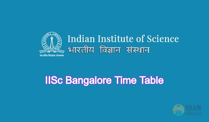 IISc Bangalore Time Table