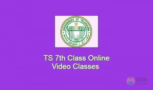 TS 7th Class Online Video Classes
