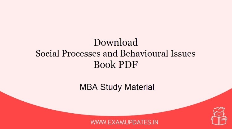 Social Processes and Behavioural Issues Book