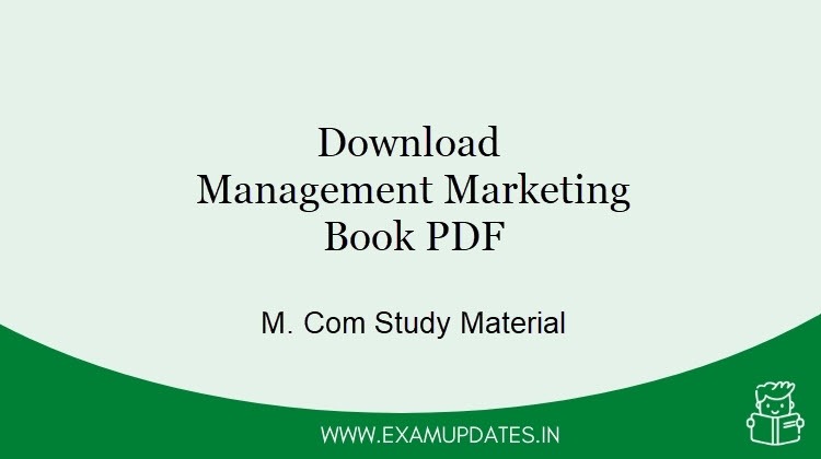 Download Management Marketing Book - M. Com Study Material