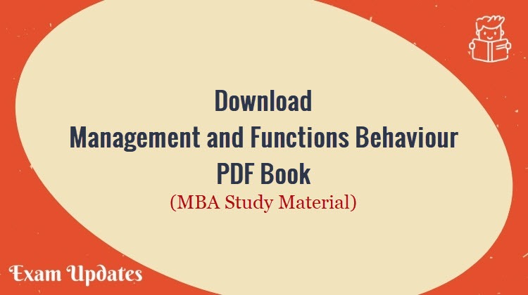 Download Management and Functions Behaviour Book in PDF - MBA Study Material