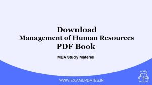 Download Management of Human Resources Book in PDF - MBA Study Material