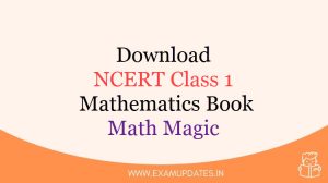 NCERT Class 1 Mathematics Book [year] - Download Class 1 Math Magic