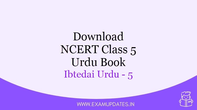 NCERT Class 5 Urdu Book [year] - Download Class V Urdu Ibtedai Urdu - 5