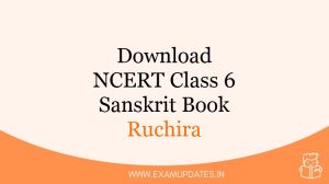 NCERT Class 6 Sanskrit Book [year] - Download Class VI Ruchira Sanskrit Text Book