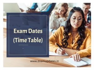 Exam Dates Time Table Exam Date Sheet Schedule